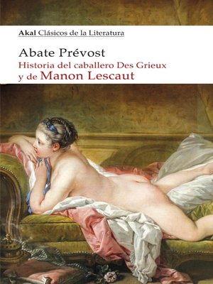 cover image of Historia del caballero Des Grieux y de Manon Lescaut